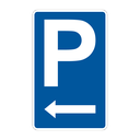 Parkplatz Schild - Parken links