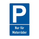 Parkplatz Schild - Nur für Motorräder